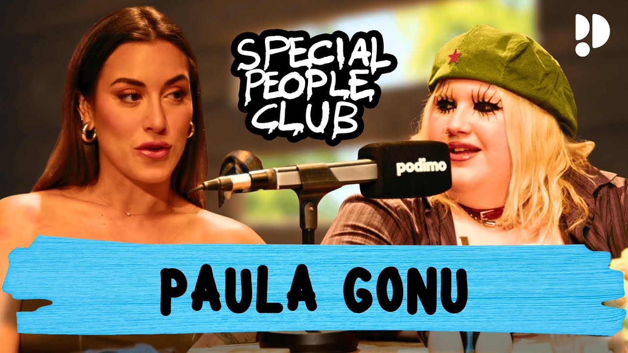 MIEDO A ABRIRSE EN CANAL con PAULA GONU en SPECIAL PEOPLE CLUB con @Soyunapringada94 1X08 COMPLETO