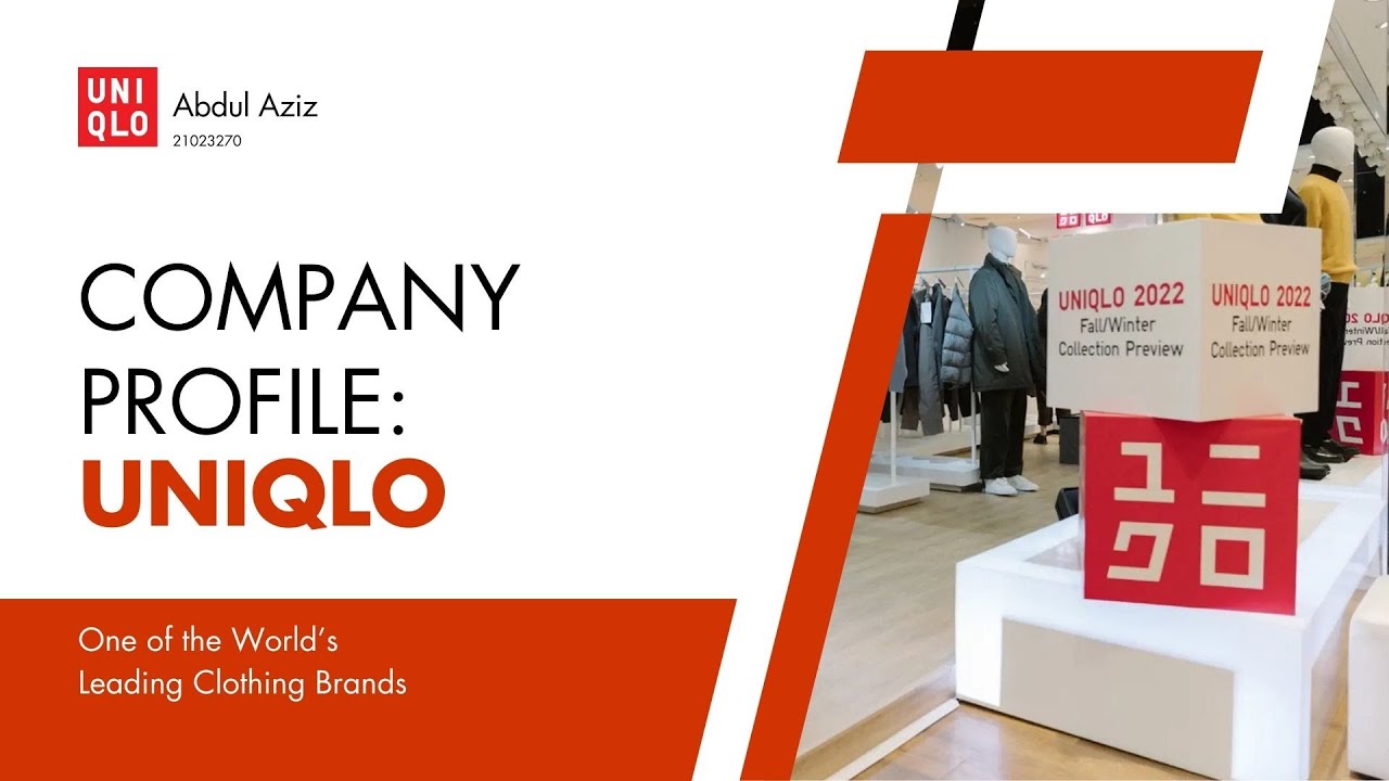 Presentation: Company Profile of Uniqlo