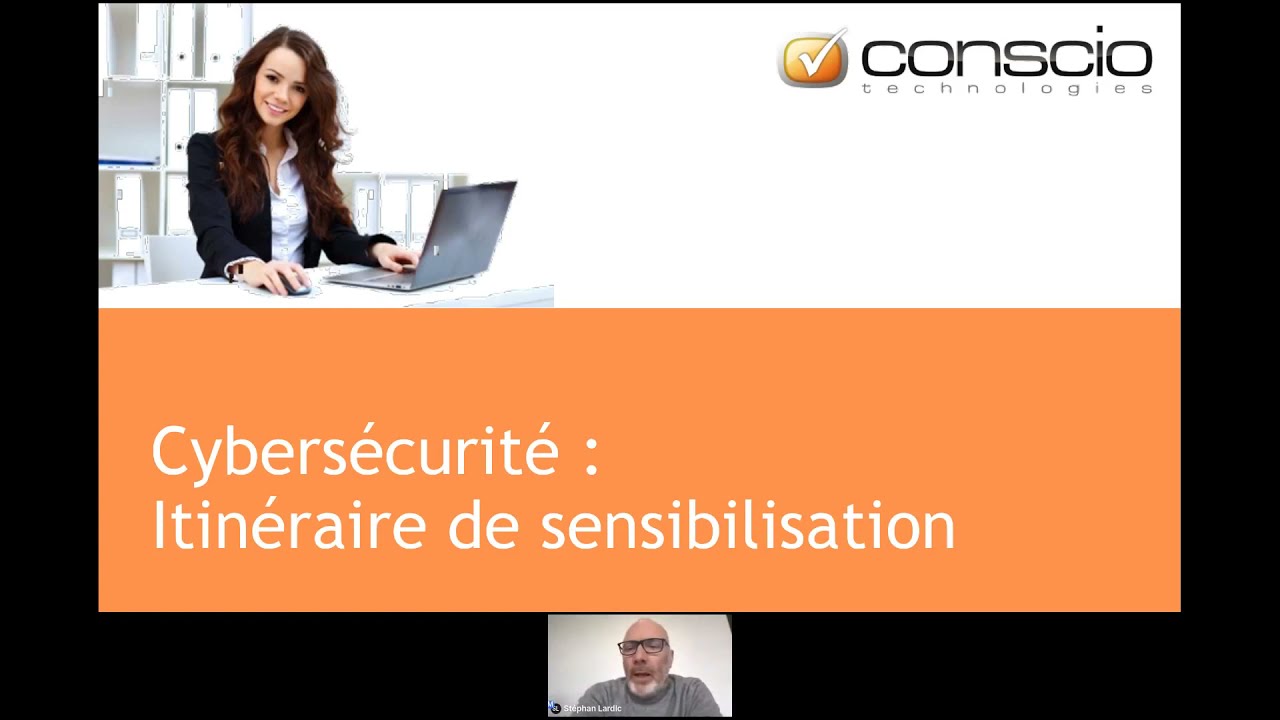 Cybersécurité : webinaire, itinéraire de sensibilisation