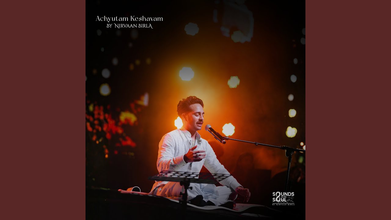 Achyutam Keshavam (Live)