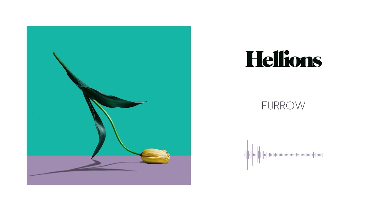 Hellions - Furrow