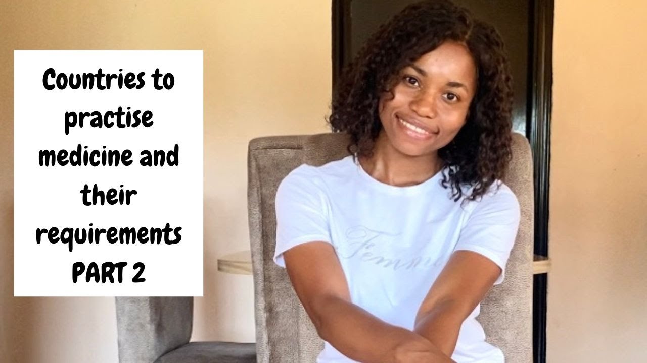 How to Become a Doctor in a Foreign Country - part 2