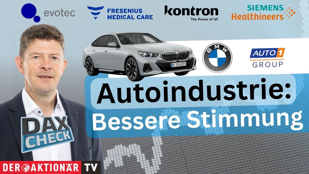 DAX-Check LIVE: BMW, Auto1 Group, Evotec, Fresenius, Kontron, Siemens Healthineers, Vonovia