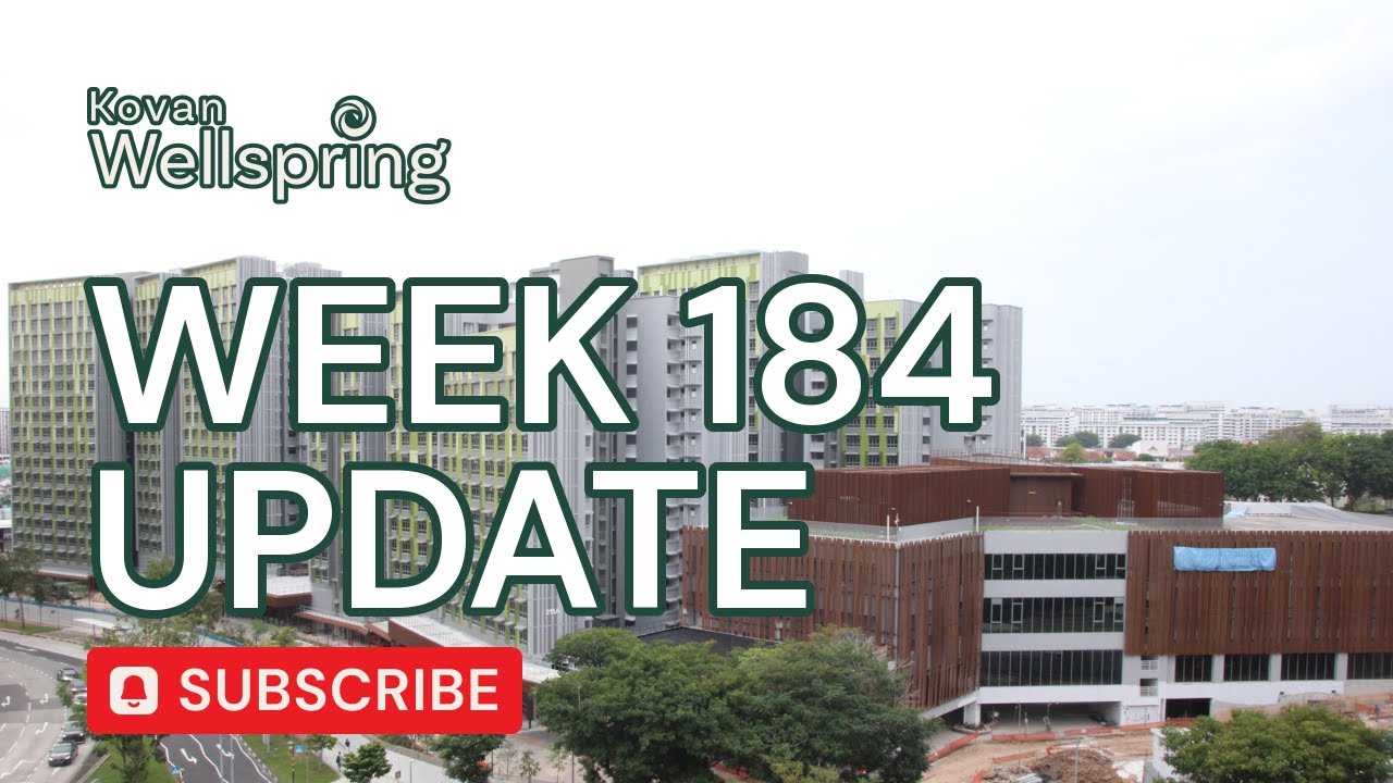 Unveiling Kovan Wellspring: A Grand Chorale of Construction, HD & 4K Chronicles - Week 184