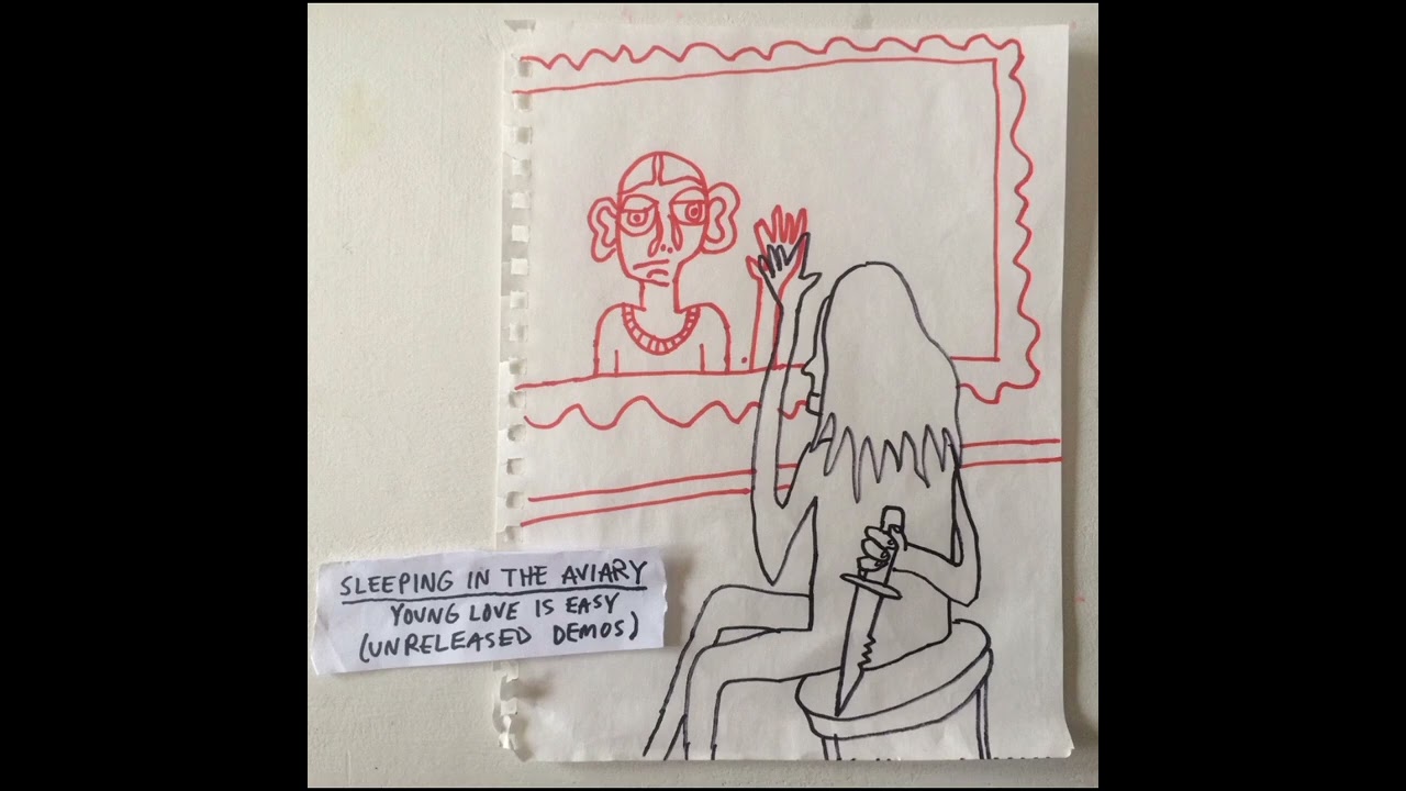 Tallest Tree - Sleeping in the Aviary - Young Love Is Easy (unreleased demos)