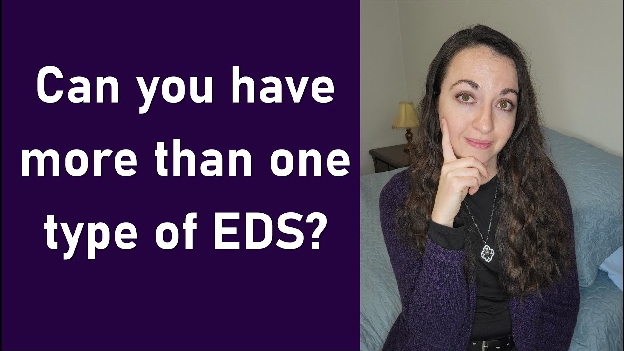 Can you have more than 1 type of EDS?