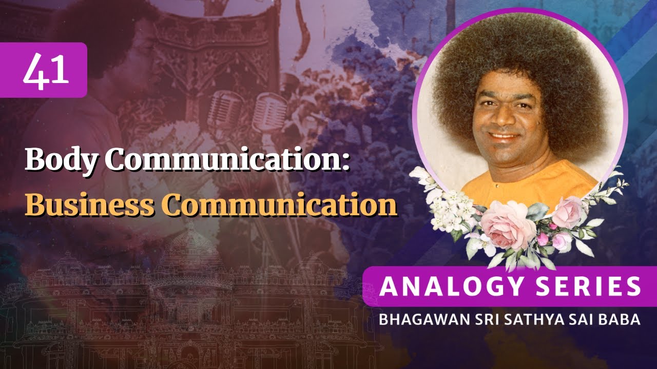41 - As Organs to the Body, So People to Unity | Sri Sathya Sai Speaks | Feb 10, 1990