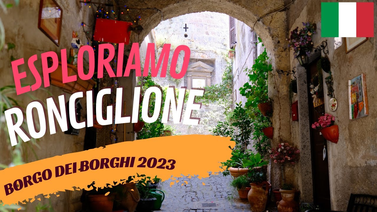 RONCIGLIONE Borgo dei Borghi 2023!
