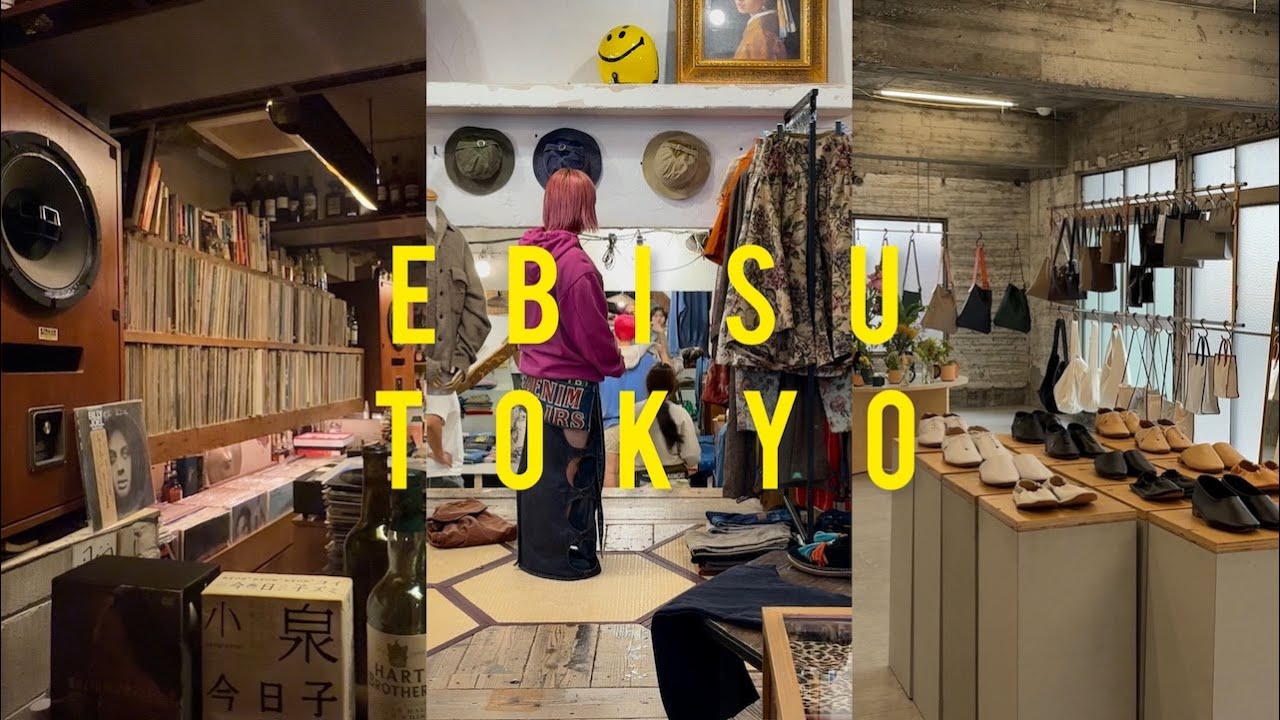 Ebisu, Tokyo | Food, Drinks & Shopping