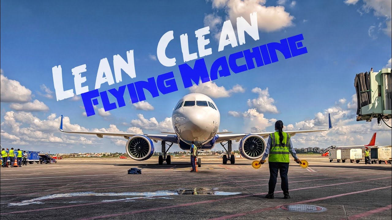 Lean Clean Flying Machine|India By IndiGo|Aviation|Aviation Lovers