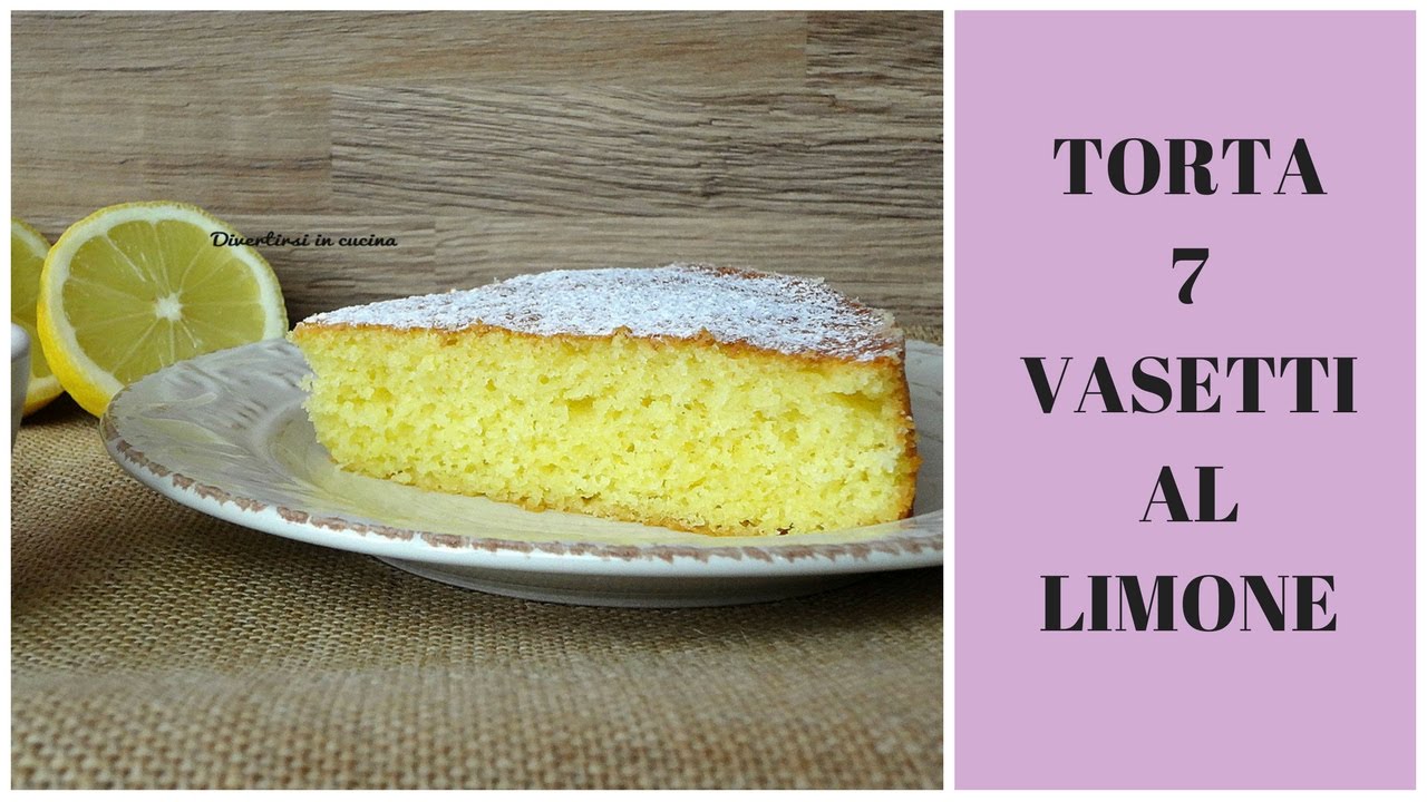 Torta 7 vasetti al limone | Divertirsi in cucina