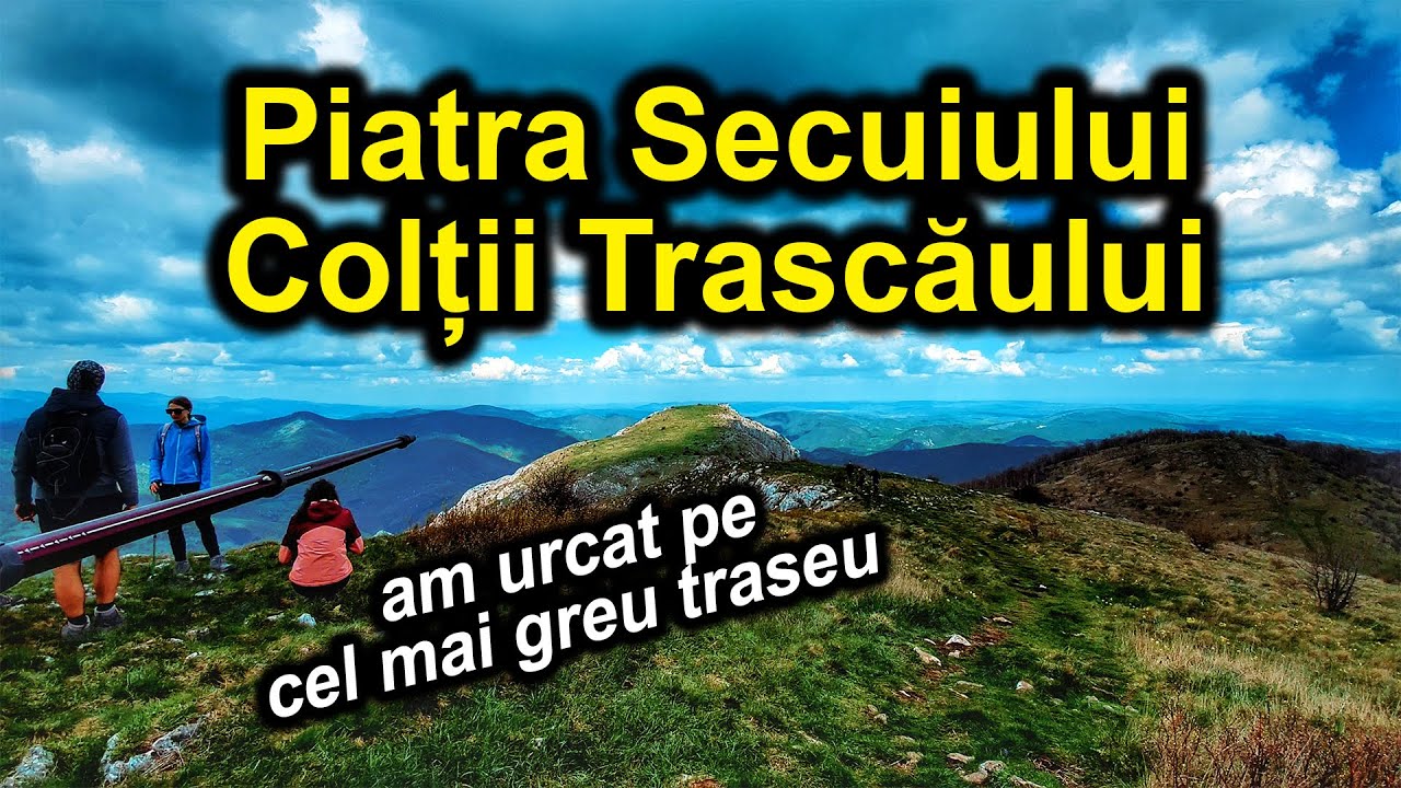Piatra Secuiului și Colții Trascăului | Traseu Cruce Albastră | Adisan Vlog