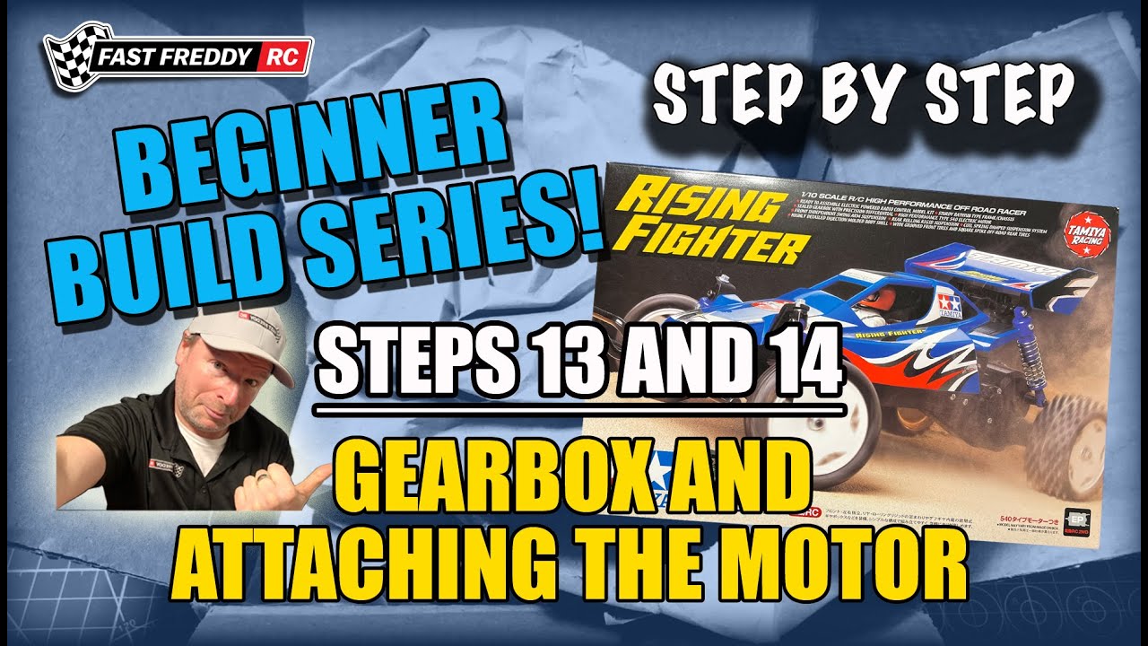 Tamiya Rising Fighter! - Steps 13 and 14 - Gearbox & Attaching Motor
