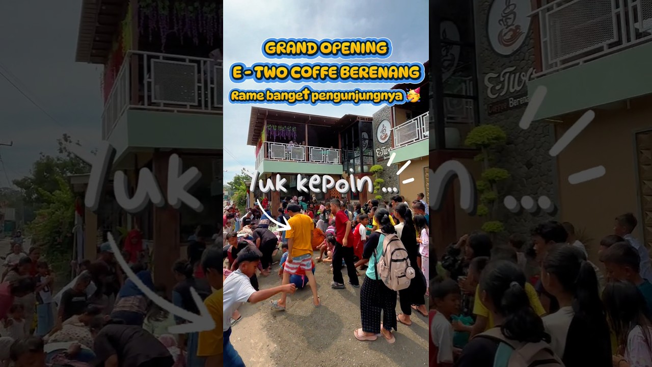 Rame Banget DiKepung Warga Pas Grand Opening E Two Coffe Berenang ! #shortsfeed #shorts #shortsvideo