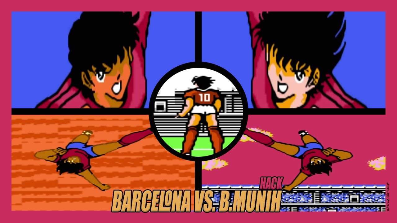 Captain Tsubasa 2: Barcelona vs. B.Münih (Hack) (by Ace Striker) |【NES】