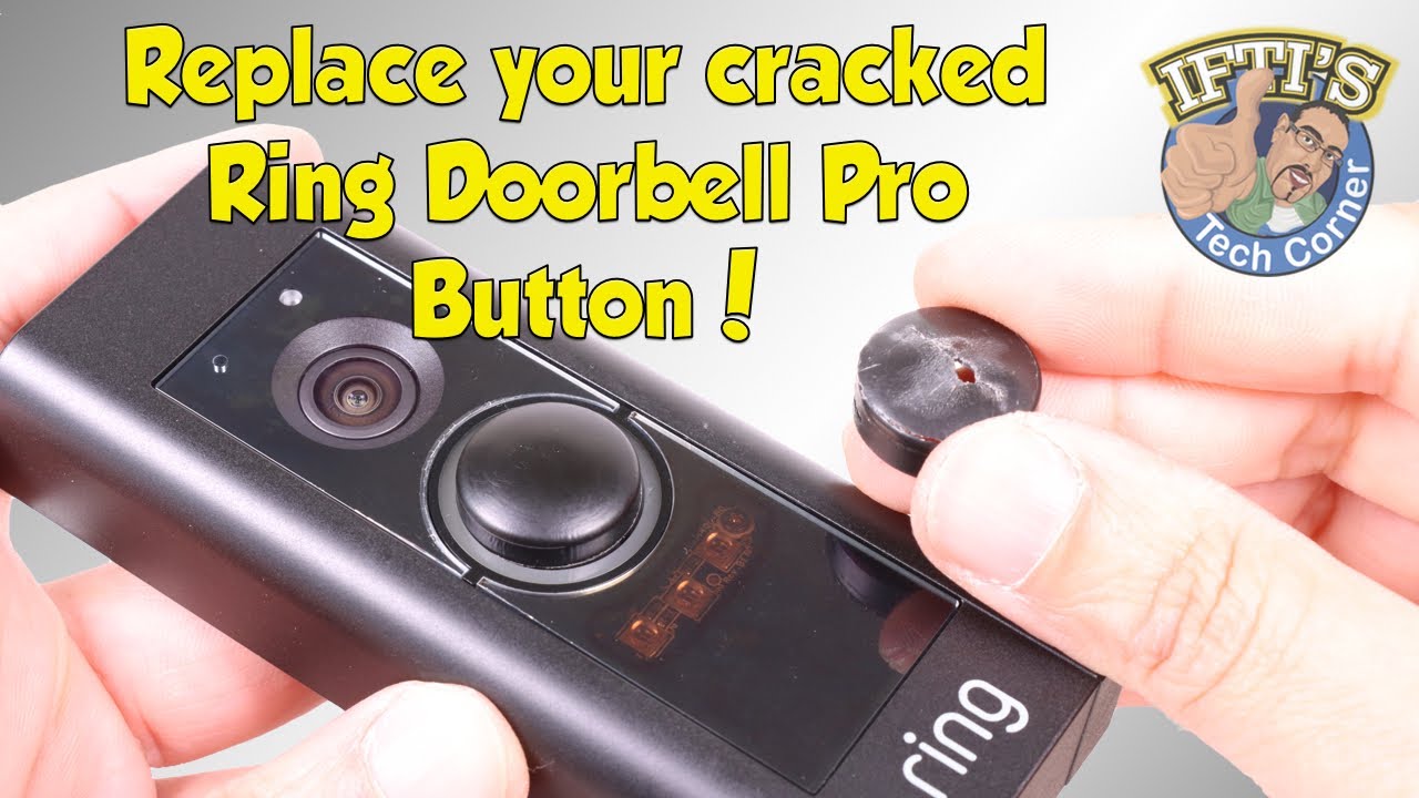 Ring Doorbell Pro — ремонт/замена треснувшей или сломанной кнопки!: ПОШАГОВОЕ РУКОВОДСТВО