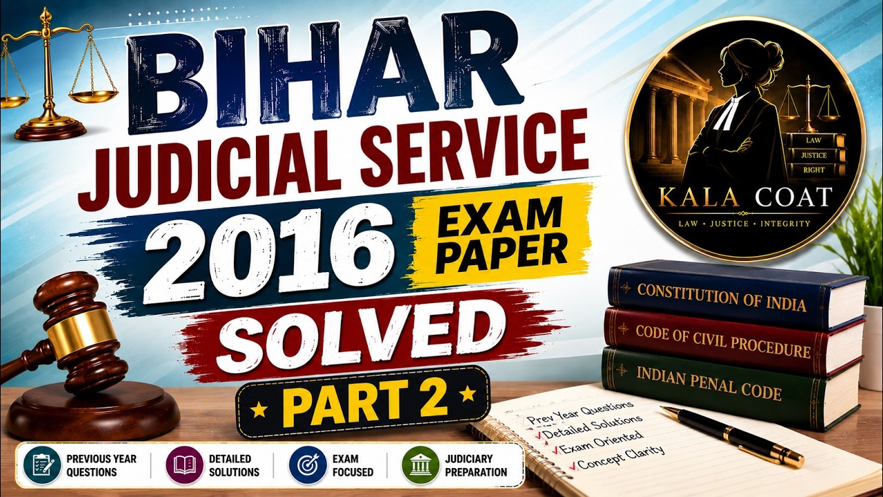Bihar Judicial Services 2016 Part 2 | Bihar Judiciary Previous Year Question Papers | Kala Coat