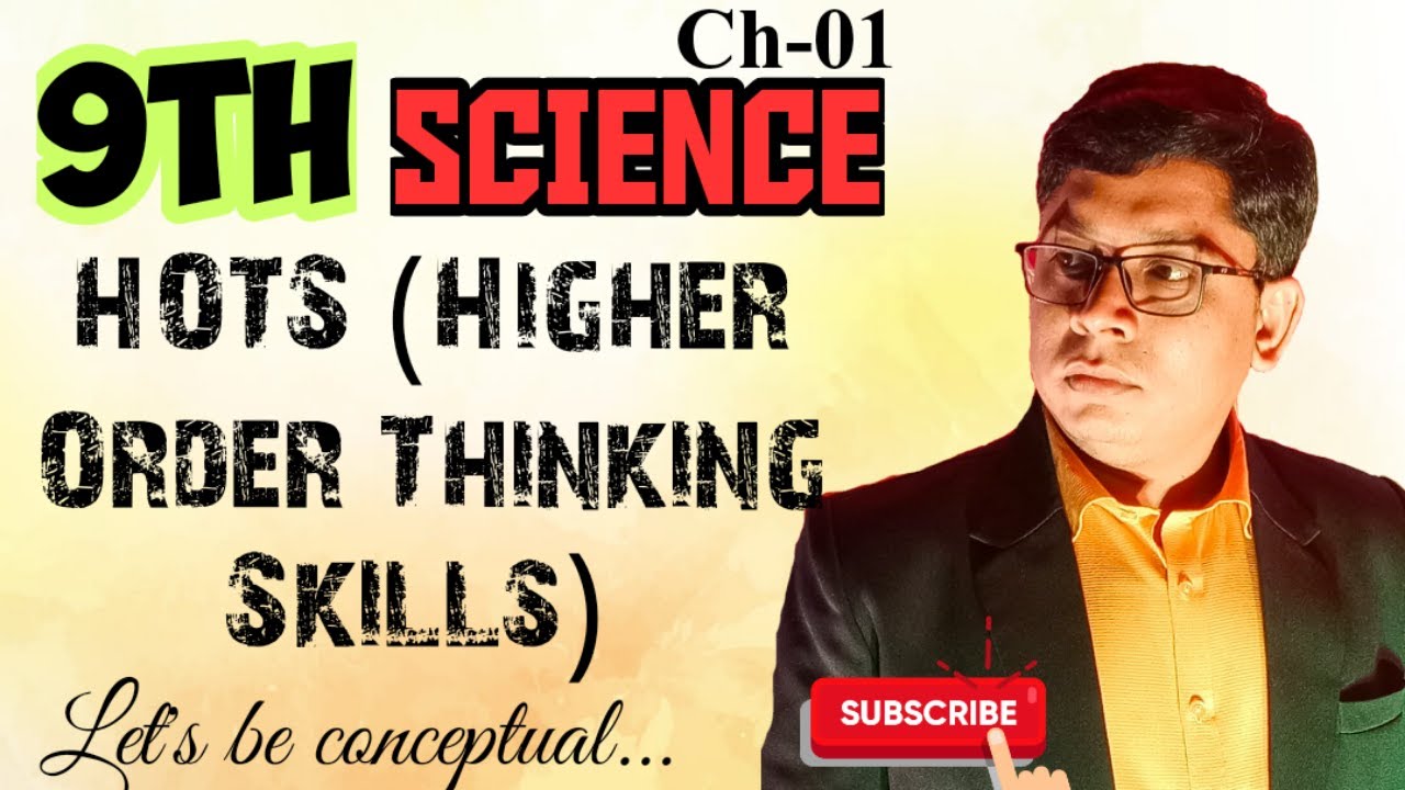 DISCUSSION ON HOTS QUESTIONS | NCERT SCIENCE | CLASS IX | CBSE & ICSE
