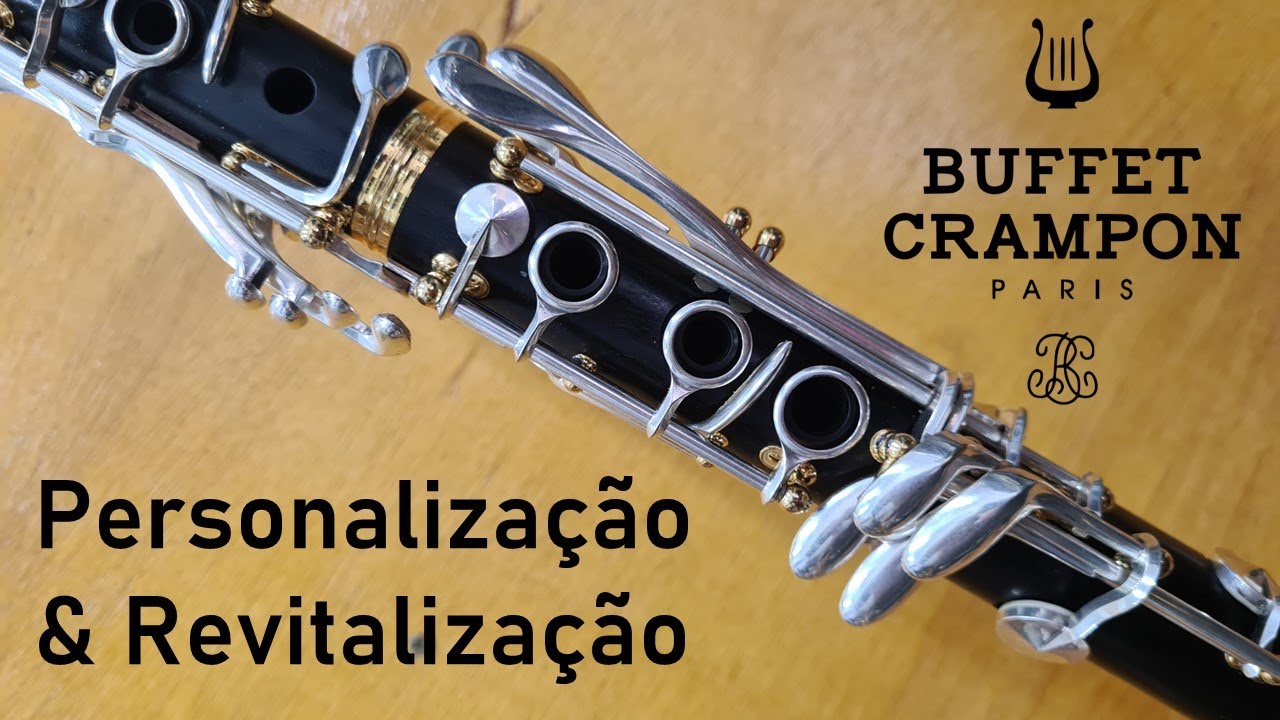 Clarinete Buffet Crampon S1 - Restauração com personalização