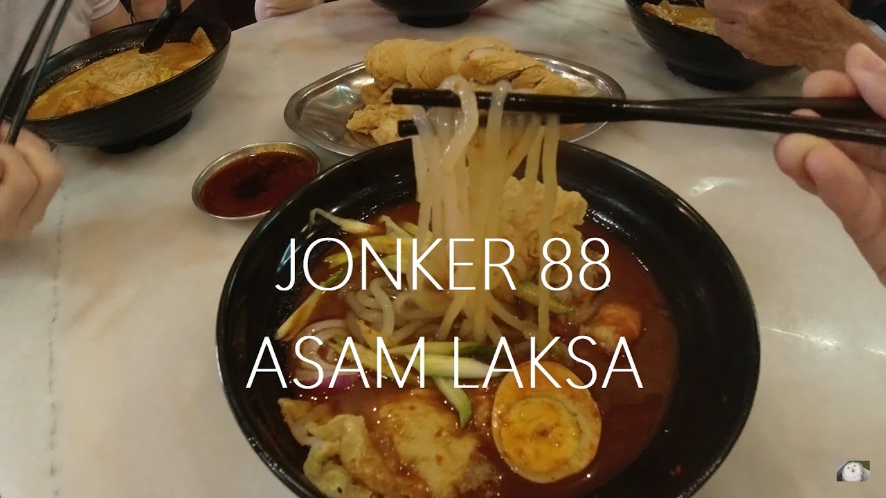 Jonker 88 - The most famous ASSAM LAKSA NOODLES in Melaka!!
