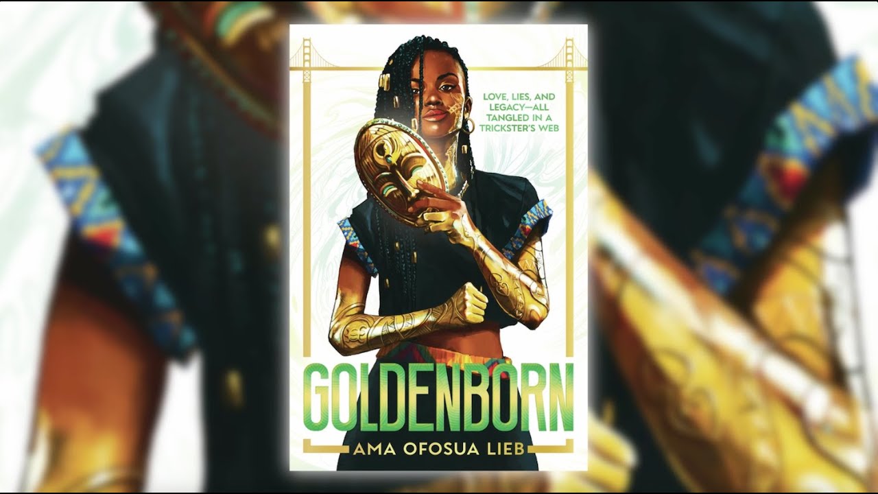 Goldenborn by Ama Ofosua Lieb
