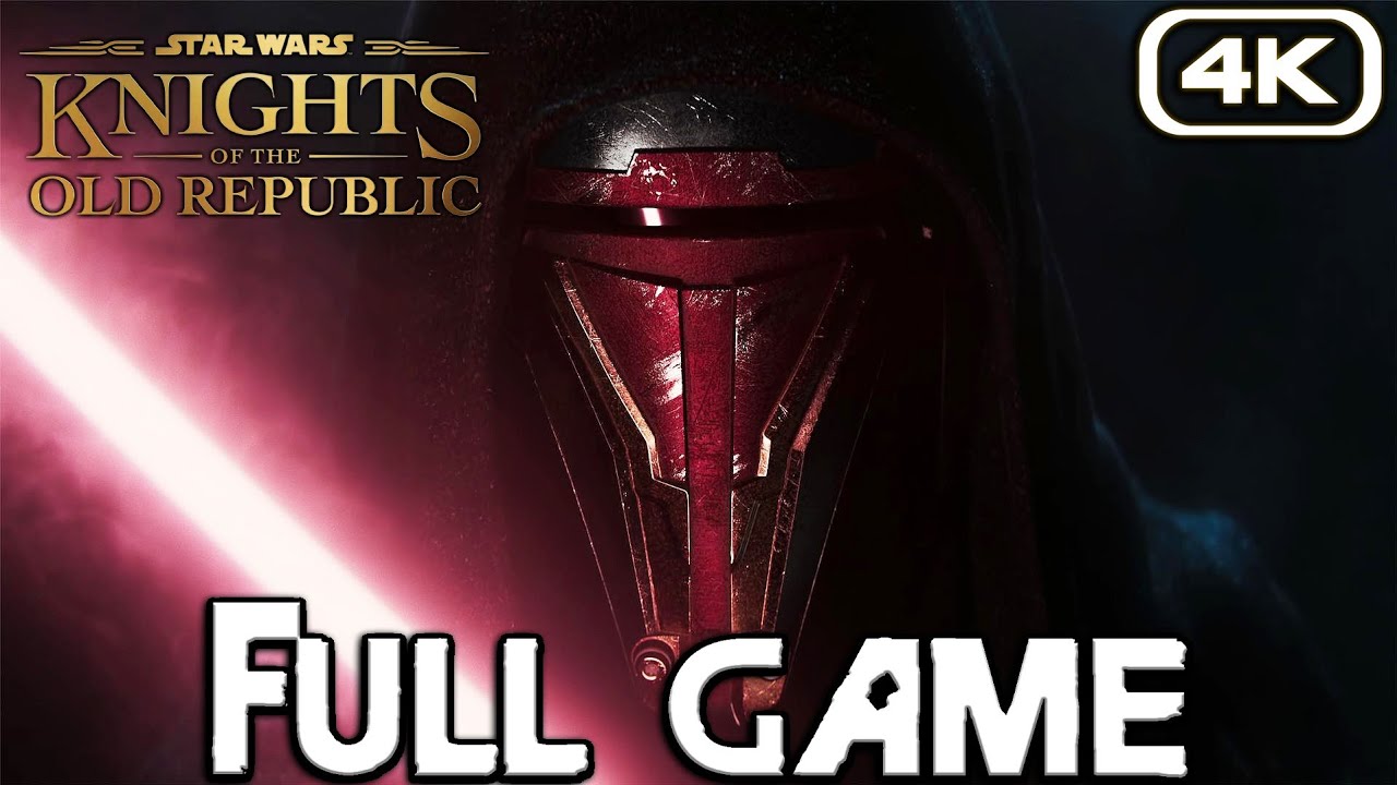 STAR WARS KNIGHTS OF THE OLD REPUBLIC Gameplay Walkthrough FULL GAME (4K 60FPS) No Commentary