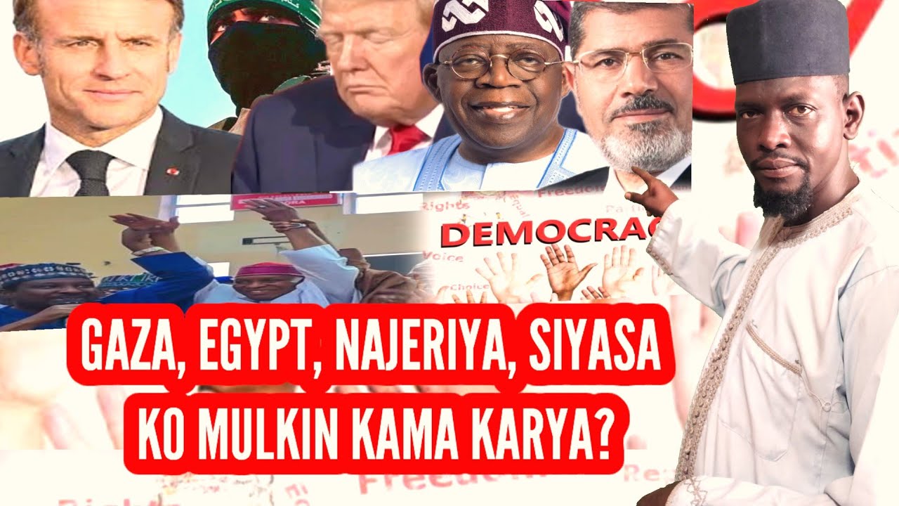  Egypt da falasdinu, Iran darasi ne ga najeriya, mu farka mu kawo sauyi kafin lokaci ya kure mana