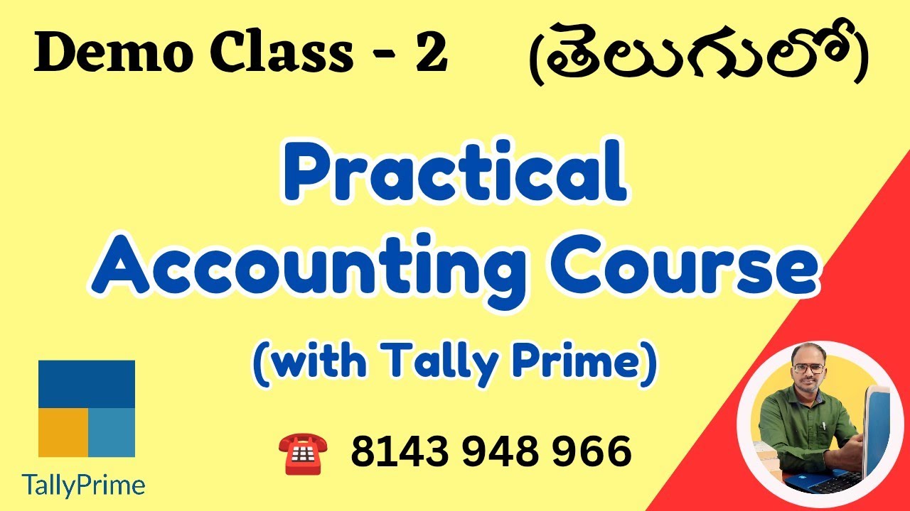 (Demo Class - 2) : Practical Accounting Course తెలుగులో 