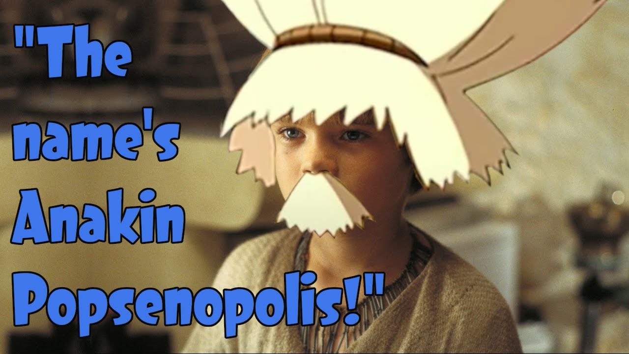 Anakin Popsenopolis. | Shroomy watches The Phantom Menace for the first time!
