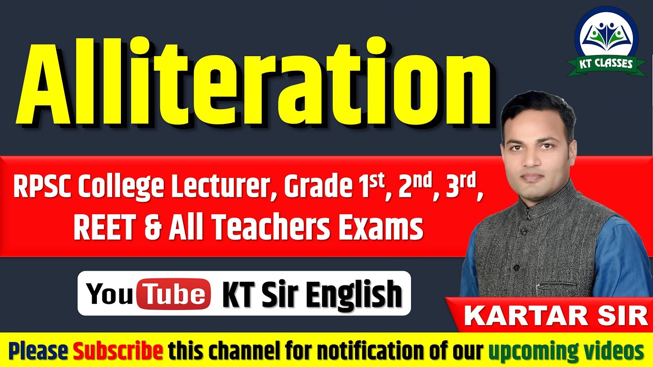 Alliteration | RPSC College Lecturer | Grade 1st, 2nd, 3rd | REET | Kartar Sir | KT Sir |