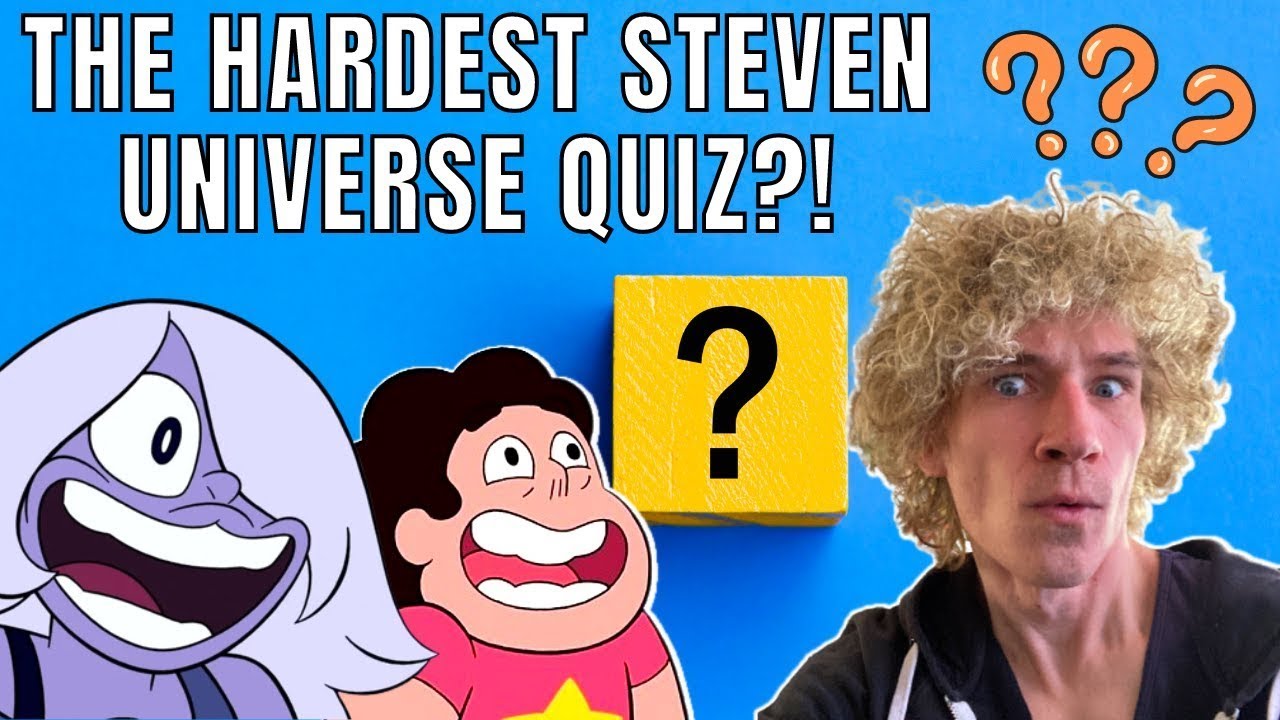 Do YOU Know Steven Universe?