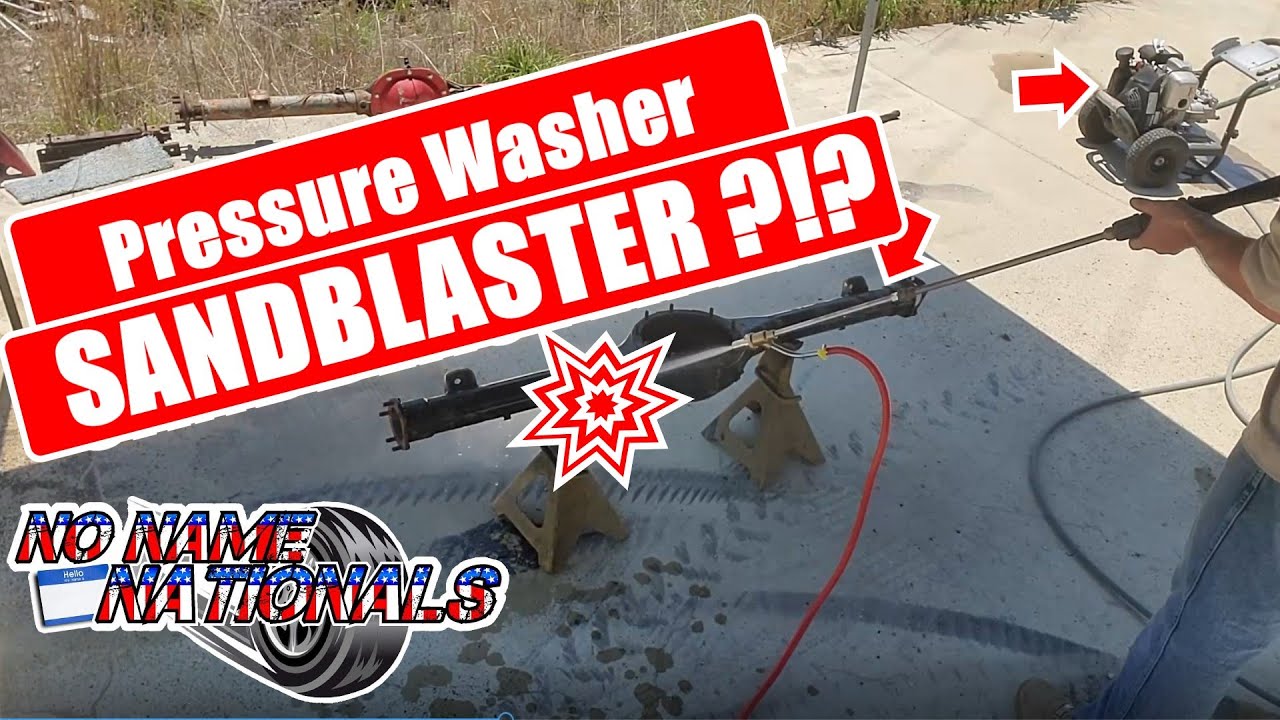 Pressure Washer SANDBLASTER ! Blasting a JUNKYARD Mopar 8.75 Axle Housing - Junkyard RACECAR