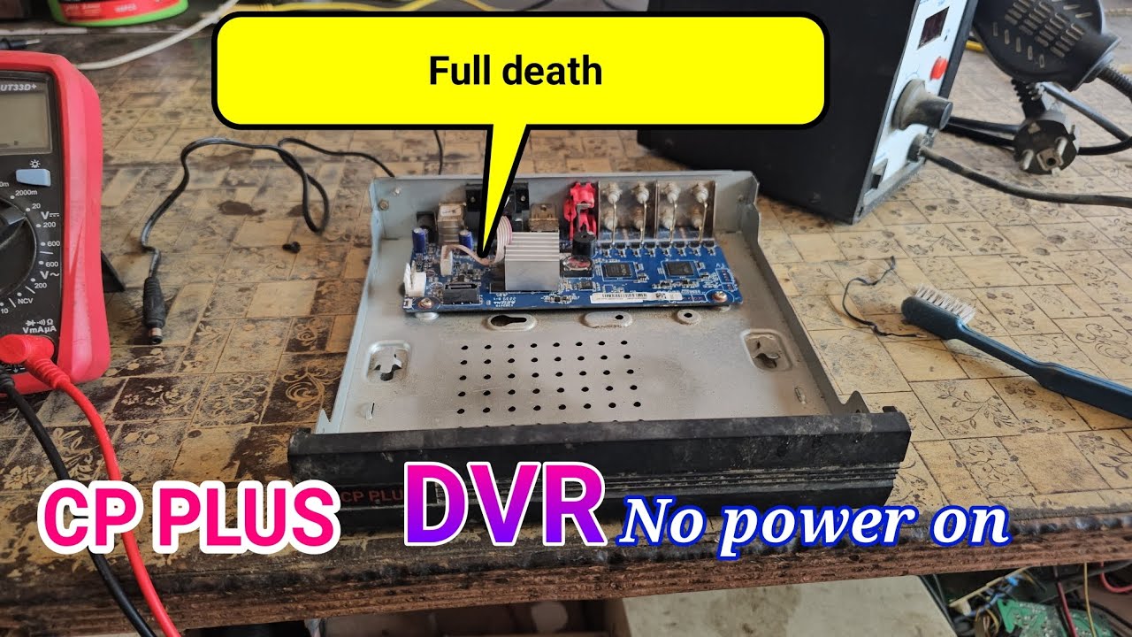 CP PLUS DVR NO POWER ON FULL DEATH REPAIR/CCTV cameras DVR repair