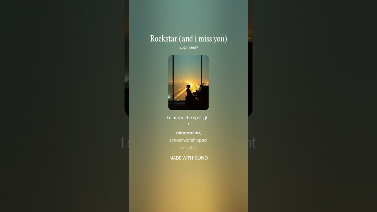 Rockstar (and i miss you)