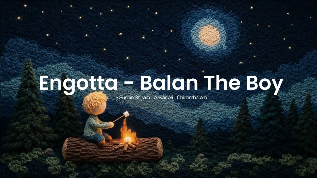 Engotta - Balan The Boy with Lyrics