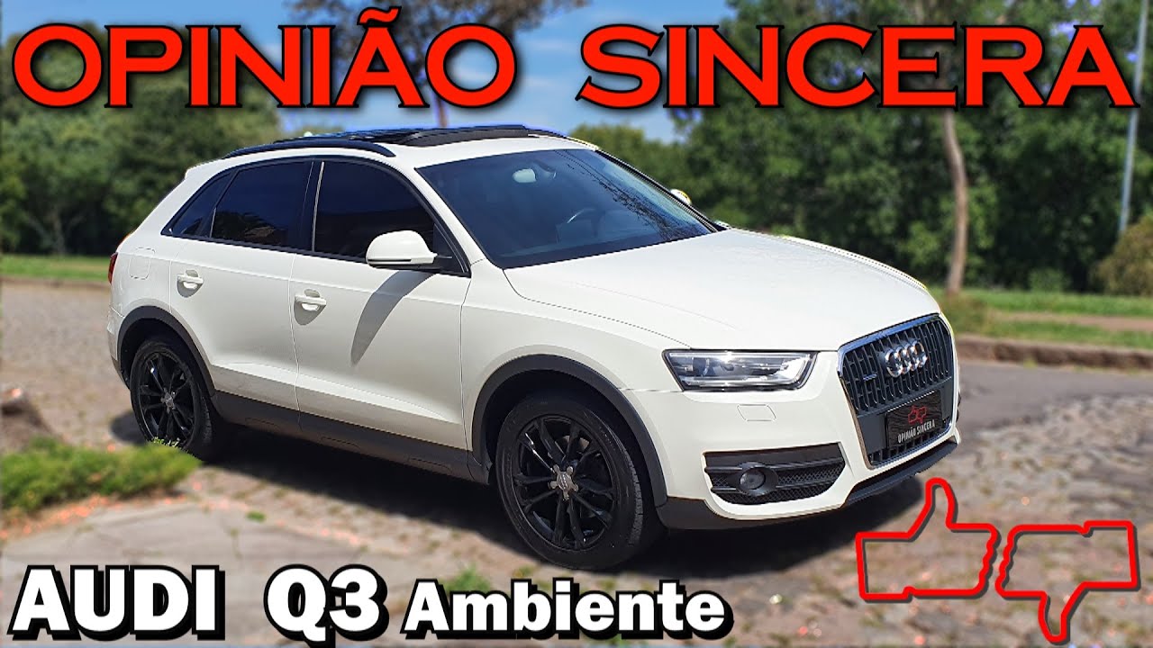 Audi Q3 2013 Ambiente - Detalhes, preço, problemas, espaço interno, manutenção - Vale a pena?
