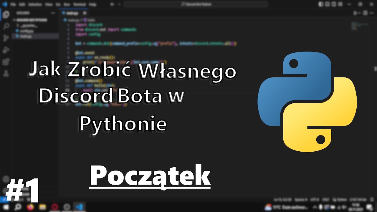 Jak zrobić własnego Discord Bota w Python #1 [Początek] 💻🤖