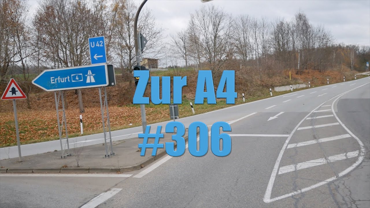 #306 Mitfahrt Teil 6-8 Zur A4