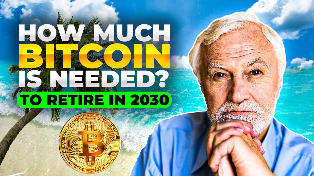Сколько биткоинов вам понадобится, чтобы выйти на пенсию к 2030 году?