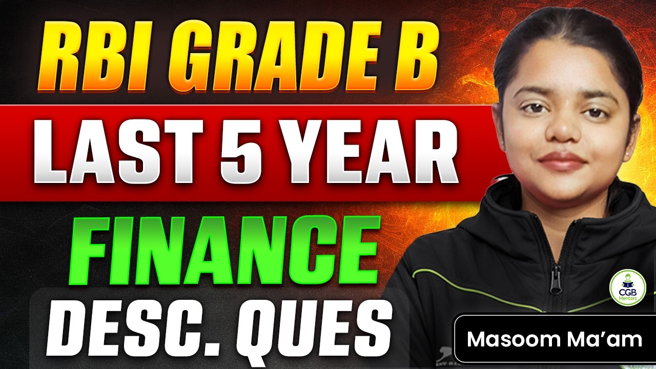 RBI Grade B 2026 | Last 5 year Finance Descriptive PYQs | RBI Mains PYQs Discussion | Strategy Video