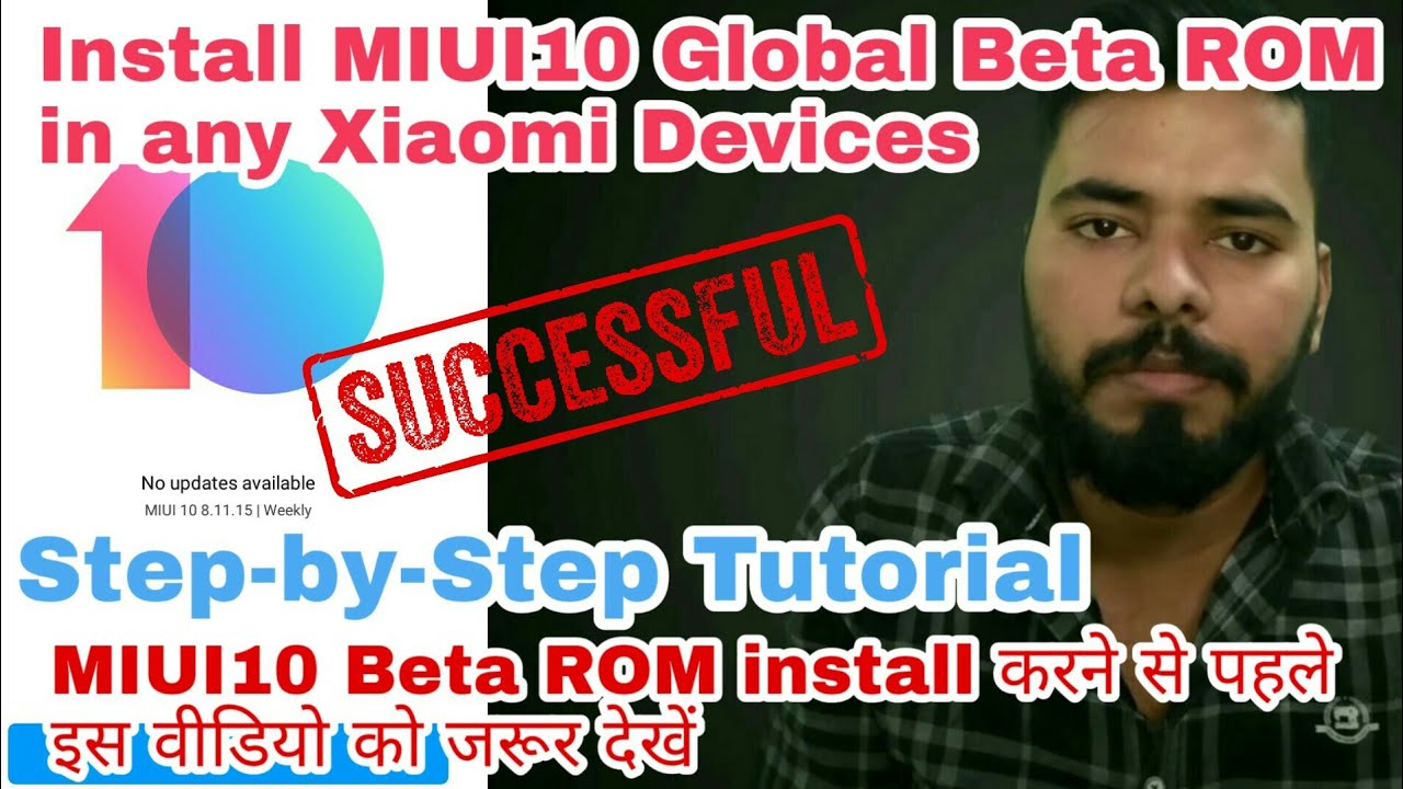 Install MIUI 10 Global Beta ROM Successfully | Step by Step Full Tutorial