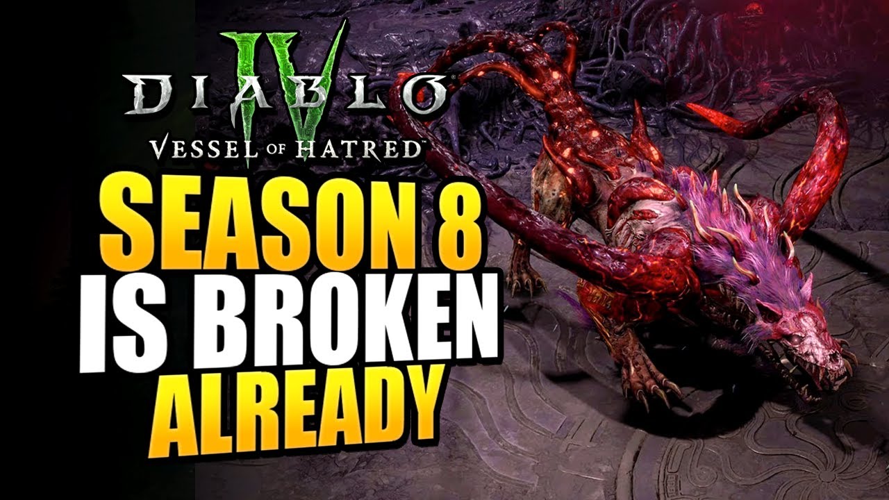 Diablo 4 Season 8 Is Already Broken | One Shot Bosses and Broken Season Powers