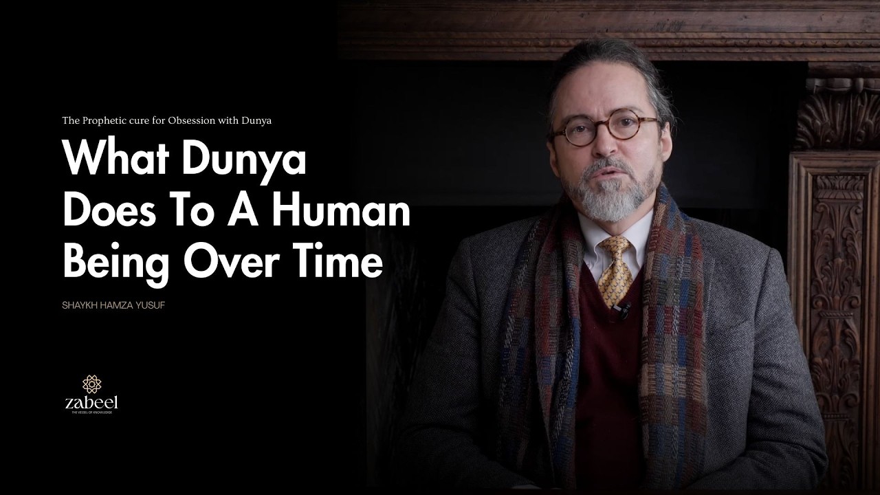 Prophetic ﷺ Cure for Emptiness of Mind in Dunya - Shaykh Hamza Yusuf
