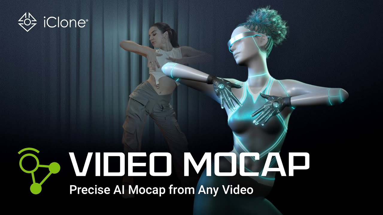 iClone Video Mocap: AI Mocap and Motion Editing in One Streamlined Workflow | iClone