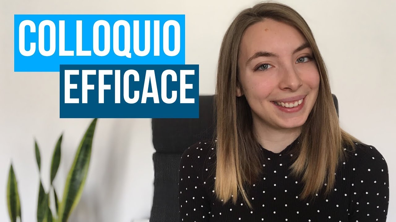 Come Affrontare un COLLOQUIO di Lavoro