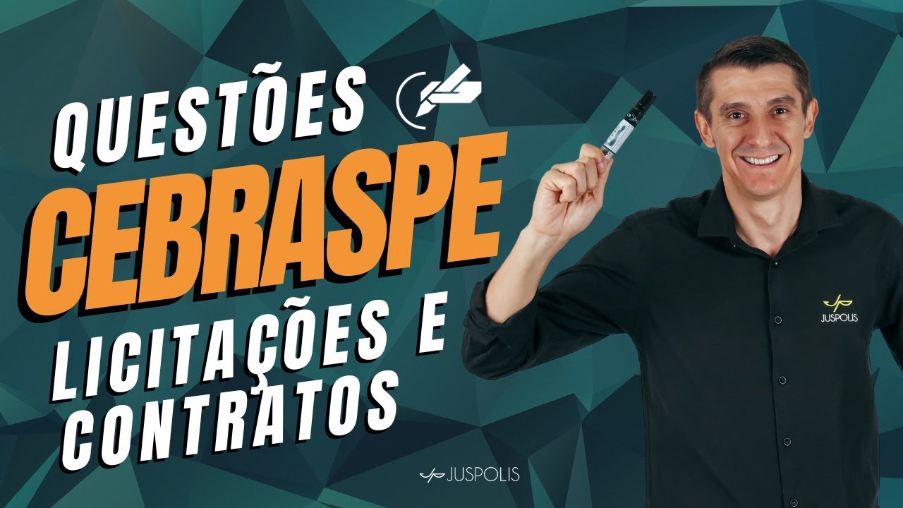 LICITAÇÃO e CONTRATOS em QUESTÕES - Banca CEBRASPE - Professor Franco