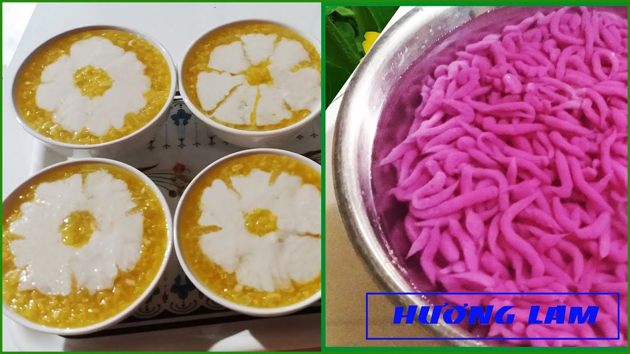 Cách làm bánh lọt, chè bắp đậu xanh ngon và đơn gian nhất - Huong Lam