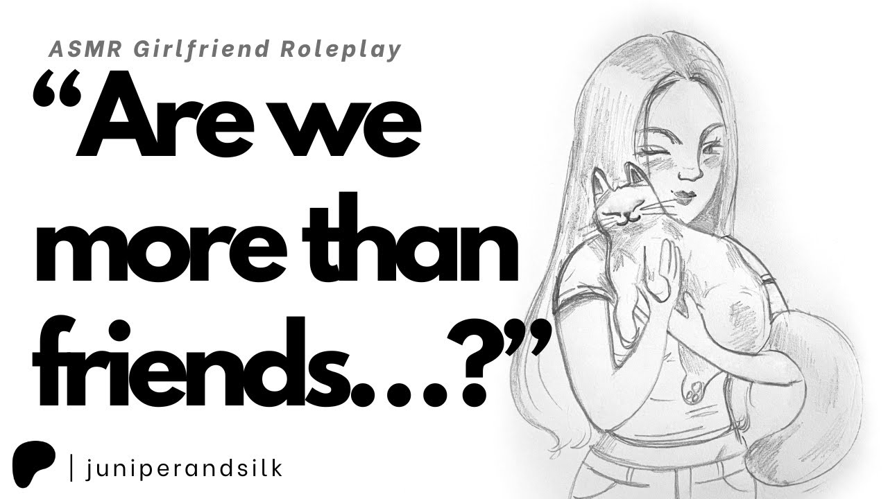[F4A] We’re Not Just FWB Anymore… | Friends to Lovers | ASMR Girlfriend Roleplay