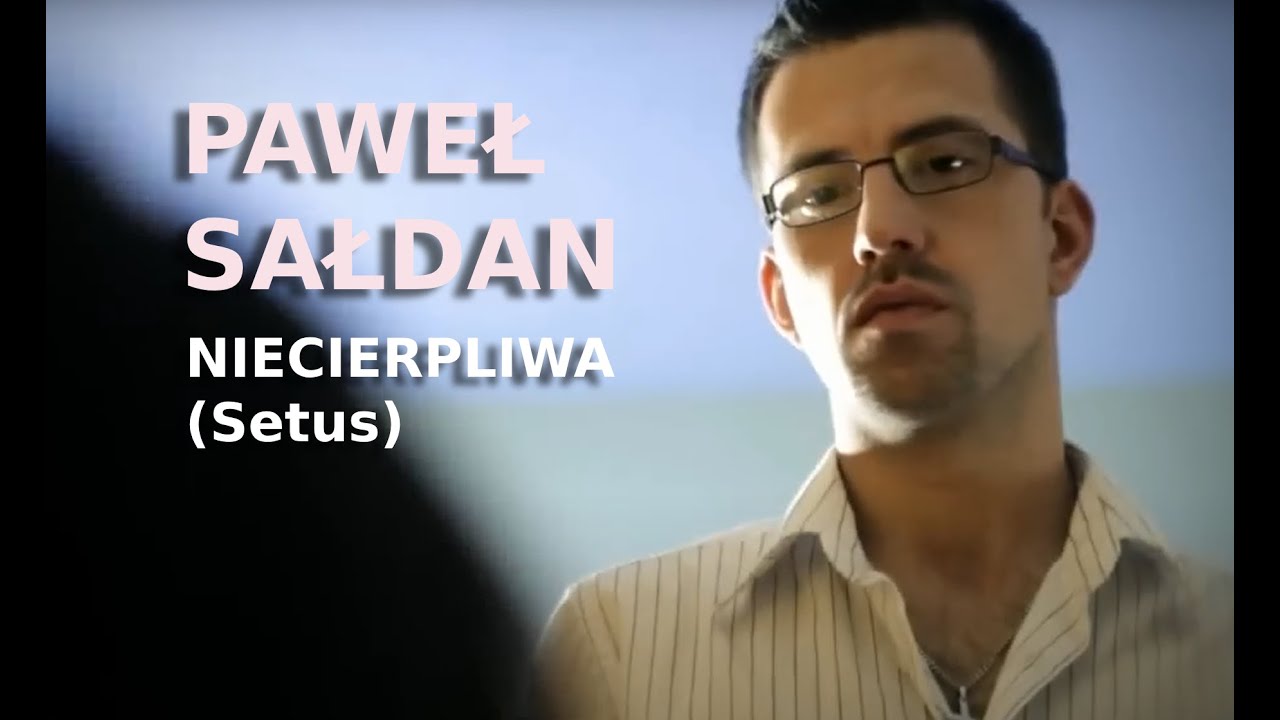 Paweł Sałdan (Setus) - 