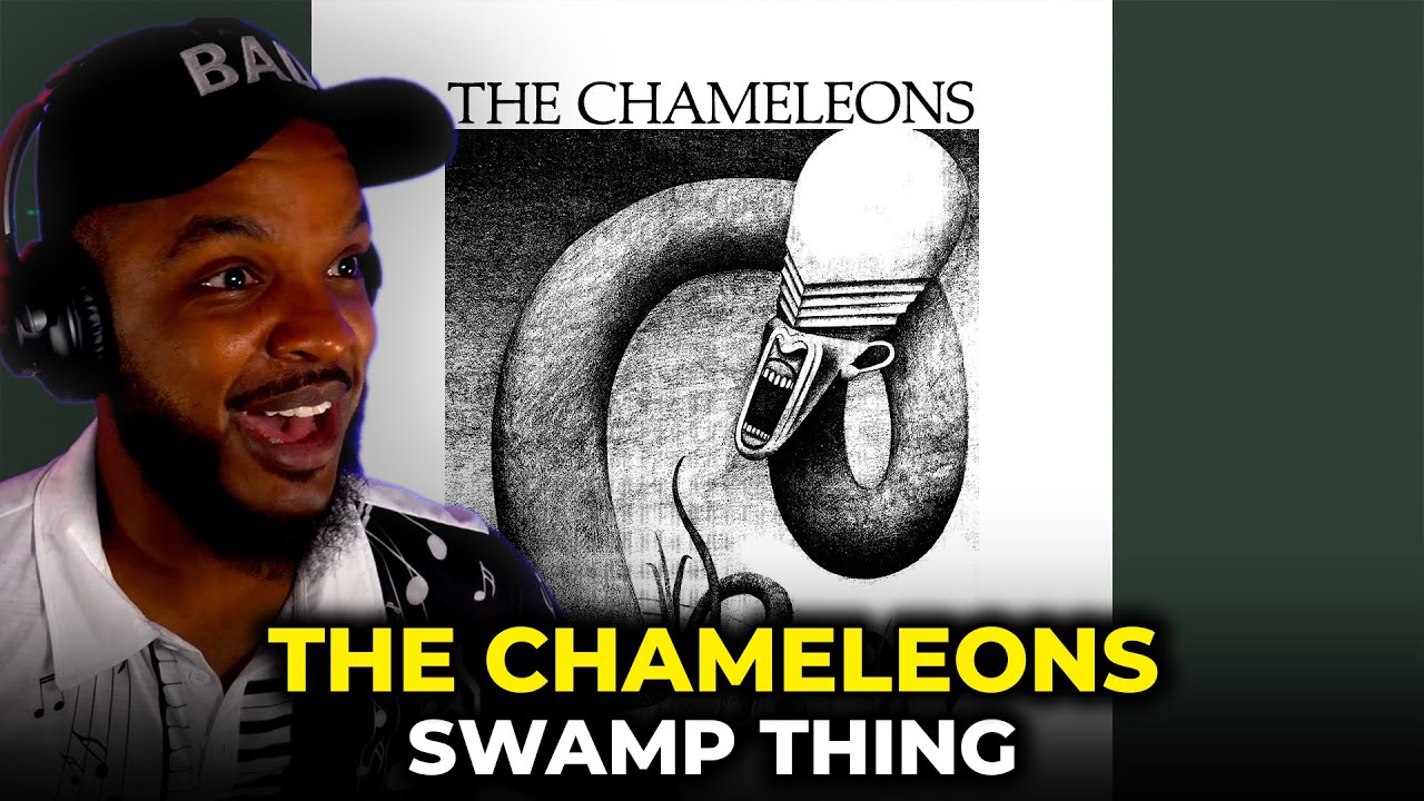 🎵 The Chameleons - Swamp Thing REACTION